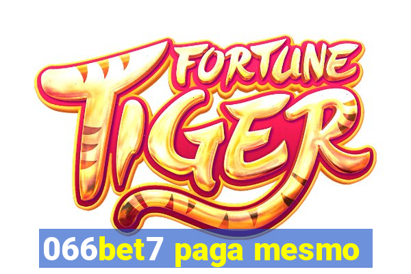 066bet7 paga mesmo